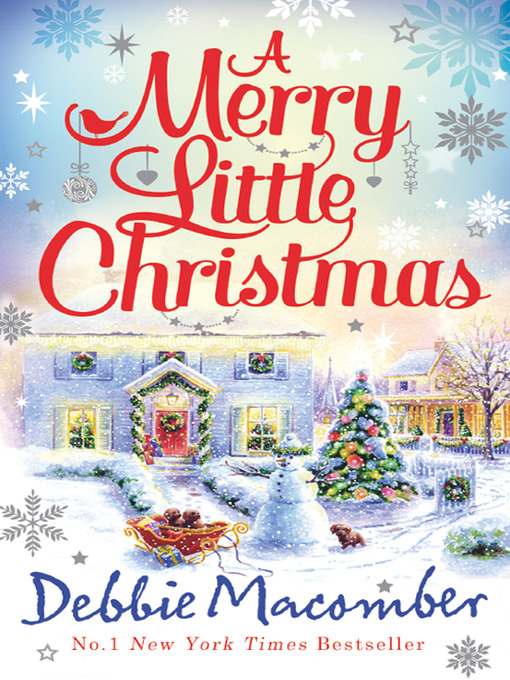 Title details for A Merry Little Christmas by Debbie Macomber - Wait list